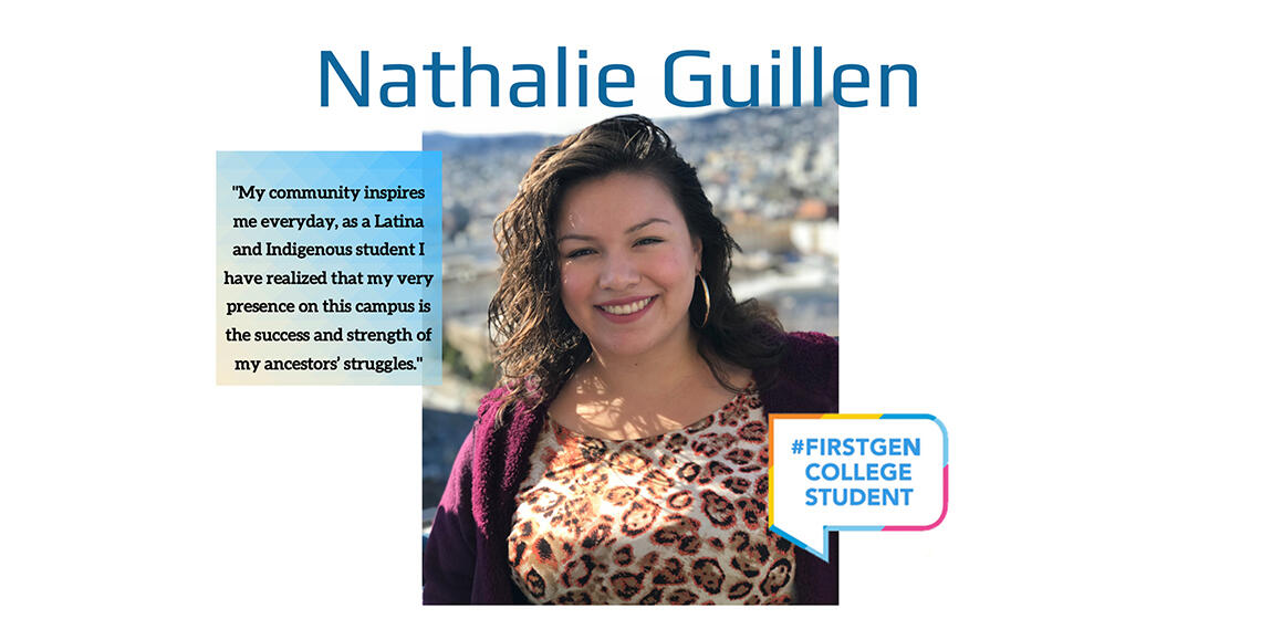 Nathalie Guillen first generation college student profile