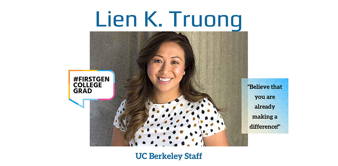 Lien K. Truong first generation college grad profile