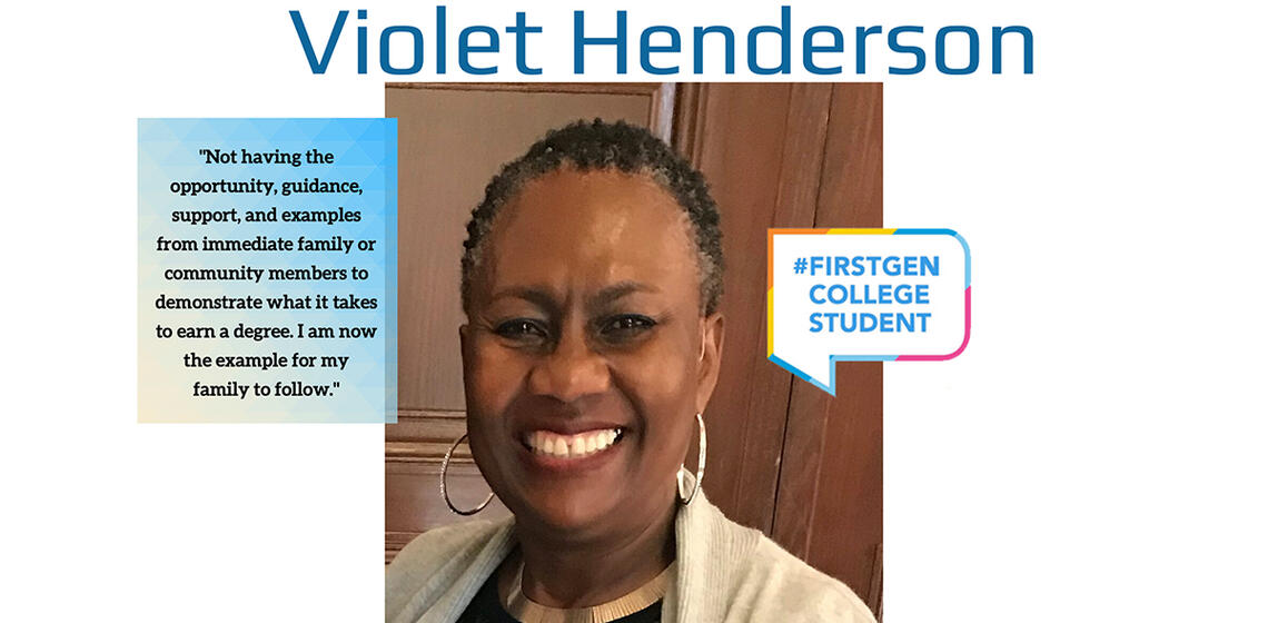 Violet Henderson first generation college student profile