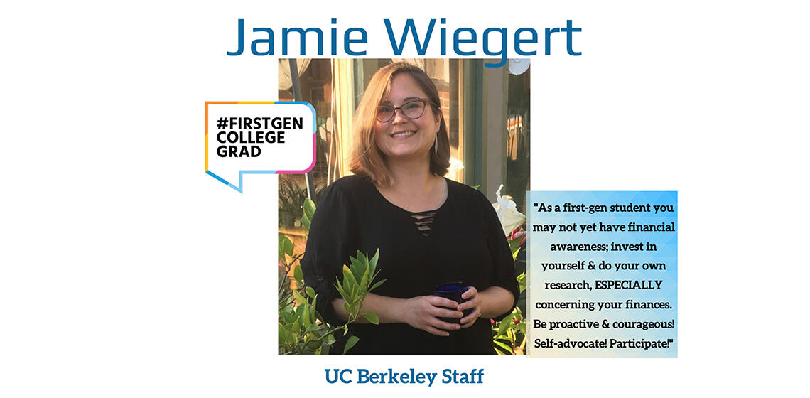 Jamie Wiegert first generation college grad profile