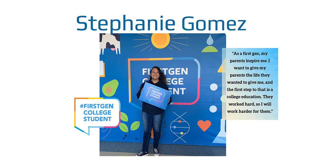 Stephanie Gomez first generation college student profile