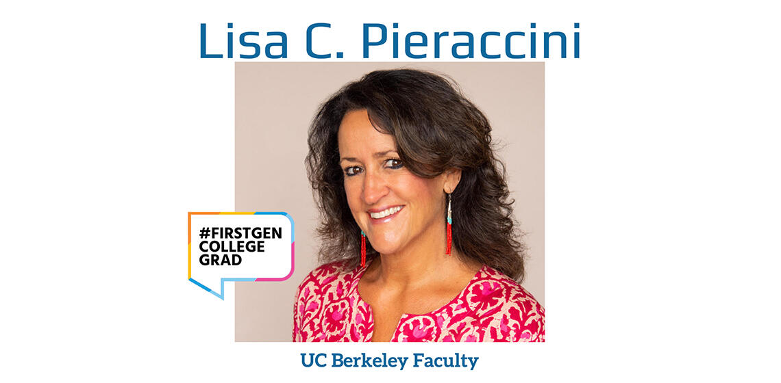 Lisa C. Pieraccini first generation college grad profile
