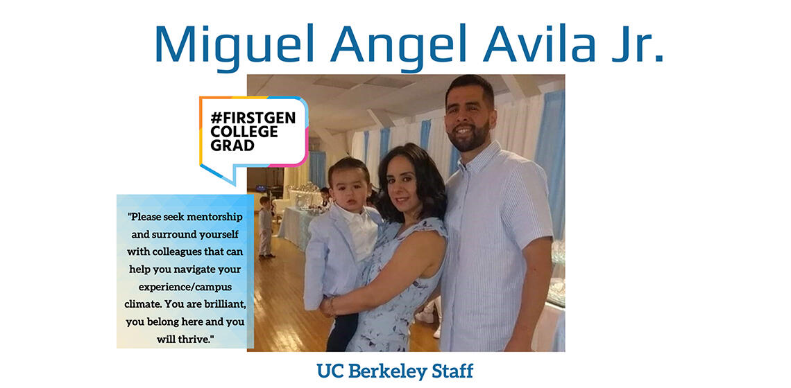 Miguel Angel Avila Jr. first generation college grad profile