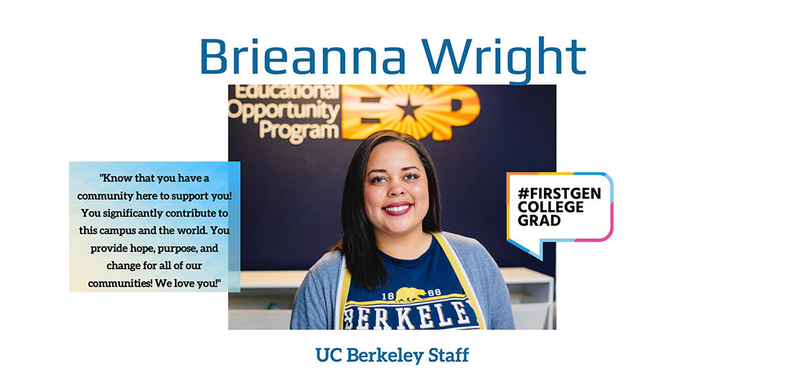 Bireanna Wright first generation college grad profile